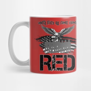 Until They All Come Home Mug